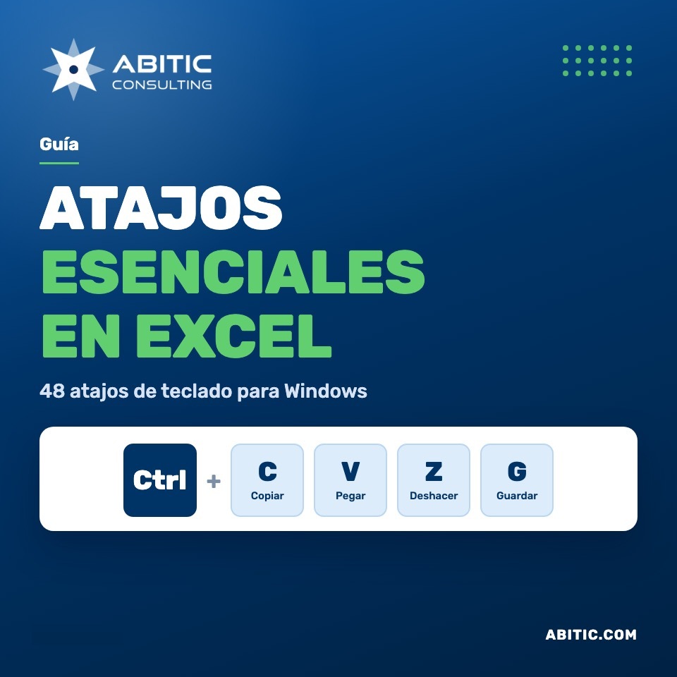 Atajos Esenciales en Excel